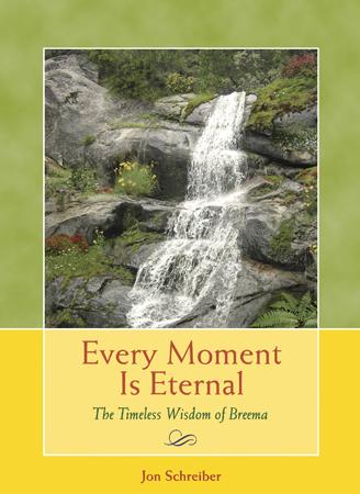 Every Moment Is Eternal book by Jon Schreiber